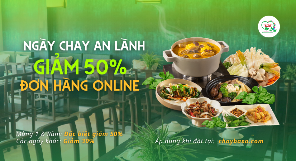 Ngày Chay An Lành - Giảm 50% Đơn Hàng Online Cùng Bà Xã